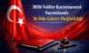 2026 Valiler Kararnamesi Yayımlandı: 26 İlde Görev Değişikliği