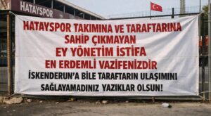 Hatayspor’da Taraftar Tepkisi Büyüyor