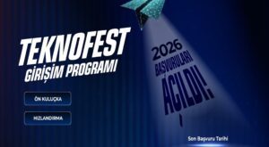 TEKNOFEST 2026 Girişim Programı Başvuruları Başladı: Girişimcilere Milyonluk Destek