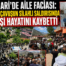 Hakkari’de aile katliamı: Uzman çavuş eşini ve 3 yakınını silahla öldürdü