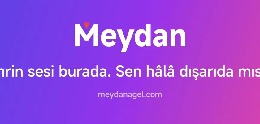 Türkiye’nin Yeni Sosyal Buluşma Noktası: Meydan